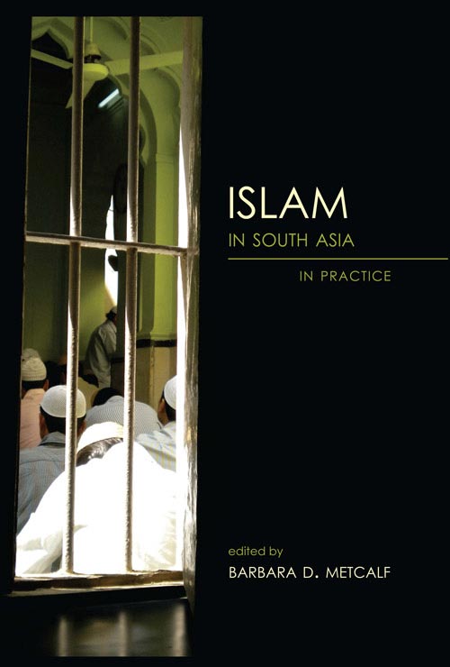 Orient Islam in South Asia in Practice